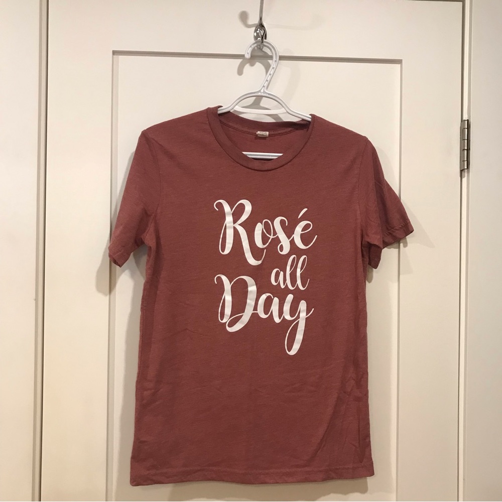 Rose all day t-shirt $5 add on